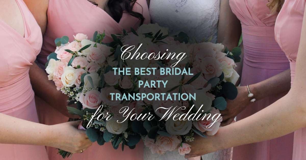 How to Find the Best Bridal Party Transportation Service